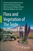 Flora and Vegetation of The Teide National Park Flora and Vegetation of The Teide National Park