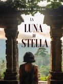 La luna di Stella (eBook, ePUB) La luna di Stella (eBook, ePUB)