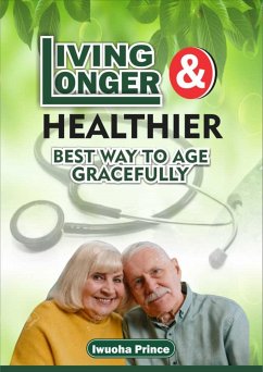 Cover Living longer and healthier (eBook, ePUB)