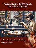 Scrittori inglesi del XXI Secolo (eBook, ePUB) Scrittori inglesi del XXI Secolo (eBook, ePUB)