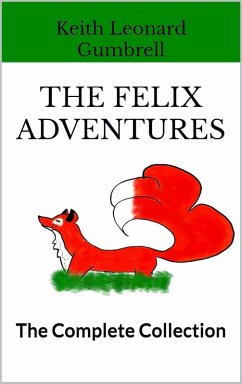 Cover The Felix Adventures (eBook, ePUB)