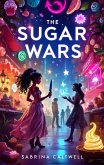 The Sugar Wars (eBook, ePUB)