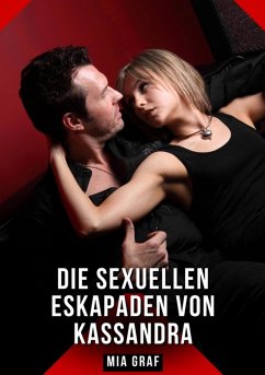 Cover Die sexuellen Eskapaden von Kassandra (eBook, ePUB)