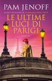 Le ultime luci di Parigi (eBook, ePUB) Le ultime luci di Parigi (eBook, ePUB)