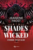 Shades of Wicked. Ombre malvagie - A Night Rebel vol. 1 (eBook, ePUB) Shades of Wicked. Ombre malvagie - A Night Rebel vol. 1 (eBook, ePUB)