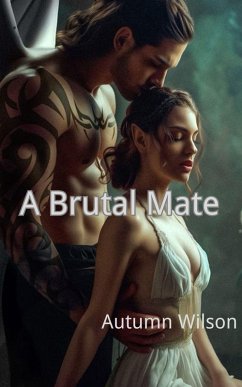Cover A Brutal Mate (eBook, ePUB)