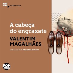 A cabeça do engraxate (MP3-Download) - Magalhães, Valentim