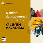 A mina da passagem e outros contos (MP3-Download)