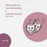 Nietzsche e a sua Alemanha e outros ensaios (MP3-Download)