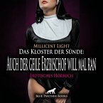Das Kloster der Sünde: Auch der geile Erzbischof will mal ran / Erotik Audio Story / Erotisches Hörbuch (MP3-Download)