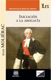 Iniciación a la abogacía (eBook, PDF)