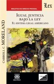 Igual justicia bajo la ley (eBook, PDF) Igual justicia bajo la ley (eBook, PDF)