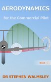 Aerodynamics for the Commercial Pilot (Aviation Books Series, #10) (eBook, ePUB) Aerodynamics for the Commercial Pilot (Aviation Books Series, #10) (eBook, ePUB)