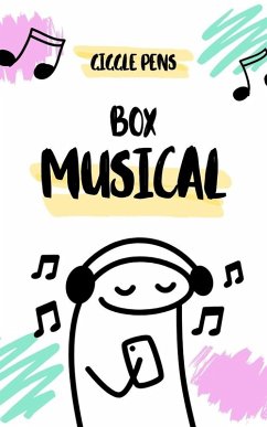 Box Musical (My Unique World, #1) (eBook, ePUB) - Pens, Giggle