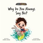 Why Do You Always Say No? (Jack Is Curious Book 5) (eBook, ePUB)