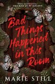 Bad Things Happened in This Room (eBook, ePUB)