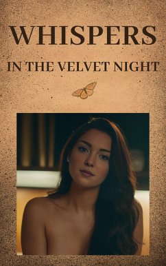 Cover Whispers In The Velvet Night (eBook, ePUB)
