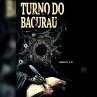 Turno do Bacurau (MP3-Download) - Bild 1