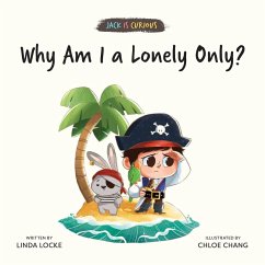 Cover Why Am I a Lonely Only? (Jack Is Curious Book 6) (eBook, ePUB)