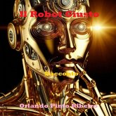 Il Robot Giusto (eBook, ePUB)