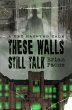 These Walls Still Talk (A Get Haunted... - Bild 1
