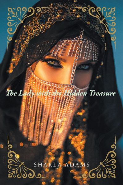 The Lady with the Hidden Treasure (eBook, ePUB) The Lady with the Hidden Treasure (eBook, ePUB)