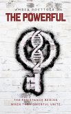 The Powerful (The Emergence, #1) (eBook, ePUB) The Powerful (The Emergence, #1) (eBook, ePUB)