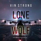 Lone Wolf (An Alex Hawkins Action Thriller—Book 3) (MP3-Download)