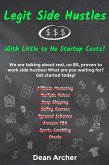 Legit Side Hustles - Low Cost Startup (eBook, ePUB) Legit Side Hustles - Low Cost Startup (eBook, ePUB)