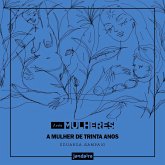 A mulher de trinta anos (MP3-Download)