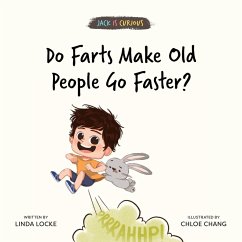 Cover Do Farts Make Old People Go Faster? (Jack Is Curious Book 4) (eBook, ePUB)