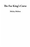 The Fae King's Curse (eBook, ePUB) The Fae King's Curse (eBook, ePUB)