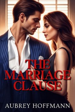 The Marriage Clause (eBook, ePUB) - Hoffmann, Aubrey