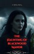 The Haunting of Blackwood Manor (eBook,... - Bild 1