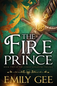 Cover The Fire Prince (Cursed Kingdoms Trilogy, #2) (eBook, ePUB)