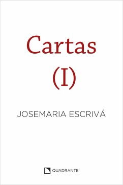 Cartas I (eBook, ePUB) - Escrivá, Josemaria