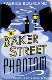 Baker Street Phantom (eBook, ePUB) Baker Street Phantom (eBook, ePUB)