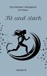 Fit und Stark (eBook, ePUB) - Bild 1