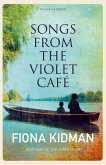Songs from the Violet Café (eBook, ePUB) Songs from the Violet Café (eBook, ePUB)
