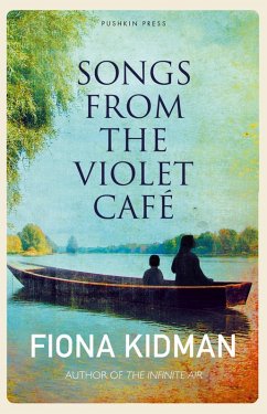 Songs from the Violet Café (eBook, ePUB) - Kidman, Fiona