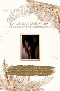 Cover Ich will doch bloß atmen - Meine Reise zu mehr Selbstakzeptanz (eBook, ePUB)