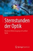 Sternstunden der Optik Sternstunden der Optik