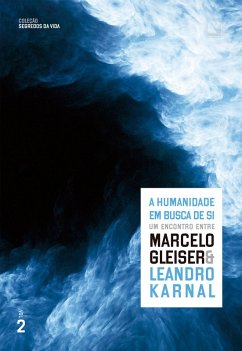 Cover A humanidade em busca de si (Vol. 2 Segredos da vida) (eBook, ePUB)