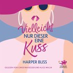 Vielleicht nur dieser eine Kuss (MP3-Download)
