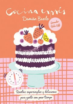 Cocina exprés (eBook, ePUB) - Basile, Damián