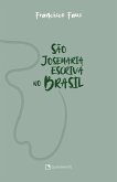 São Josemaria Escrivá no Brasil (eBook, ePUB) São Josemaria Escrivá no Brasil (eBook, ePUB)