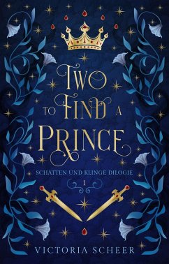 Two to find a Prince (eBook, ePUB) - Scheer, Victoria