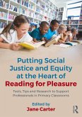 Putting Social Justice and Equity at the Heart of Reading for Pleasure (eBook, ePUB)