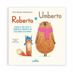 Roberto e Umberto - Aquele em que o Umberto brinca de esconde-esconde (eBook, ePUB) - Naylor-Ballesteros, Chris