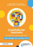 Creativity for Teachers (eBook, PDF) Creativity for Teachers (eBook, PDF)